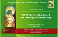 9th Wole Soyinka Award for Investigative Reporting holds Tuesday, Dec. 9 in Lagos
